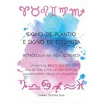 signo de plantio e signo de colheita