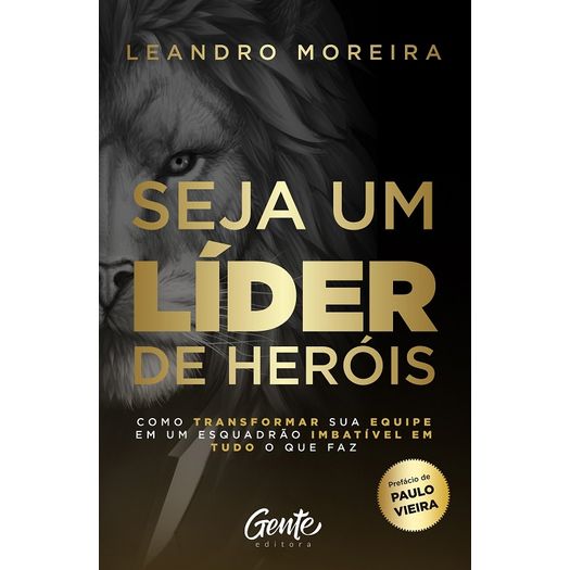 seja um líder de heróis seja um líder de heróis