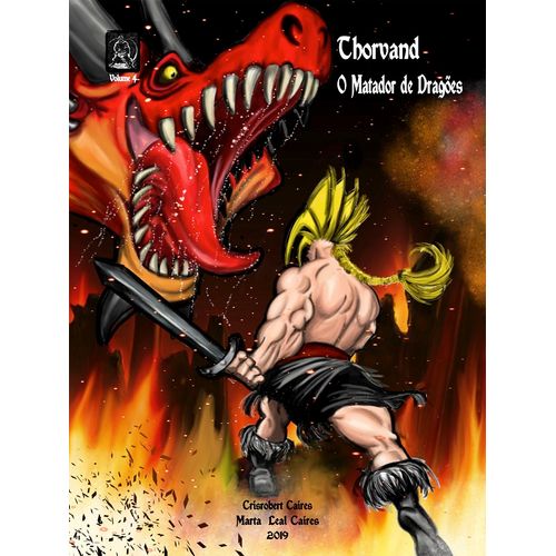 thorvand - o matador de dragões - livro 4