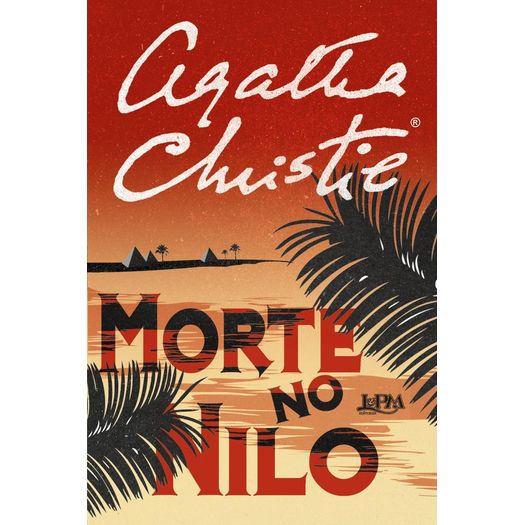 Morte No Nilo - Lpm Pocket Morte No Nilo - Lpm Pocket