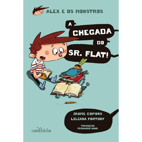 alex e os monstros - a chegada do sr flat - vol 1
