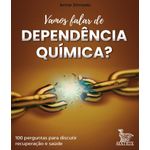 vamos-falar-de-dependencia-quimica