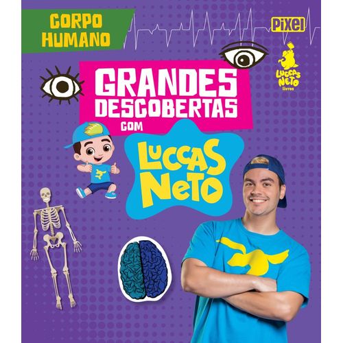 grandes-descobertas-com-luccas-neto---corpo-humano