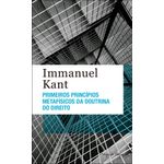primeiros-principios-metafisicos-da-doutrina-do-direito primeiros-principios-metafisicos-da-doutrina-do-direito