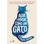 agir e pensar como um gato agir e pensar como um gato