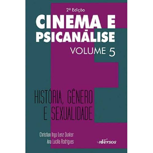 cinema-e-psicanalise---historia-genero-e-sexualidade---vol-5