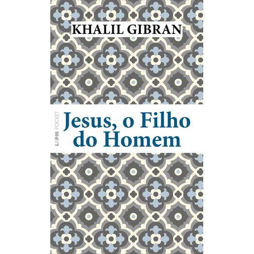 jesus-o-filho-do-homem---1320---lpm-pocket jesus-o-filho-do-homem---1320---lpm-pocket