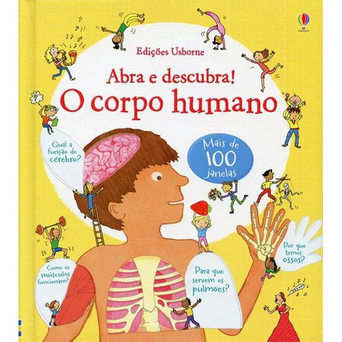 o corpo humano abra e descubra!