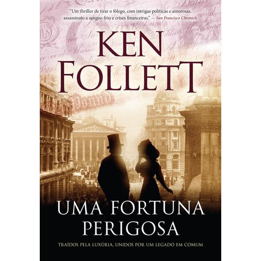 uma fortuna perigosa uma fortuna perigosa