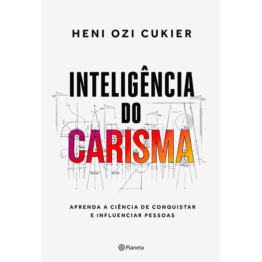 Inteligência Do Carisma