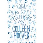 todas as suas imperfeições todas as suas imperfeições