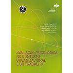 avaliacao-psicologica-no-contexto-organizacional-e-do-trabalho