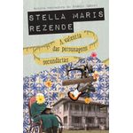 a valentia das personagens secundariaso