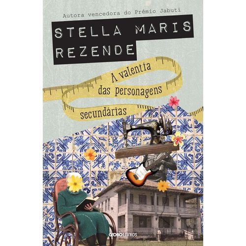 a valentia das personagens secundariaso