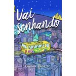 vai sonhando