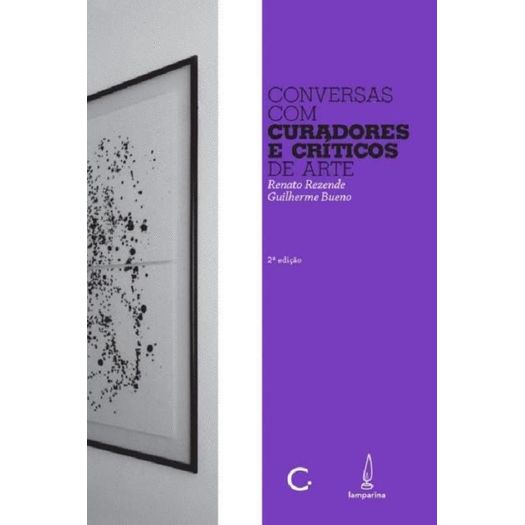 conversas com curadores e críticos de arte conversas com curadores e críticos de arte