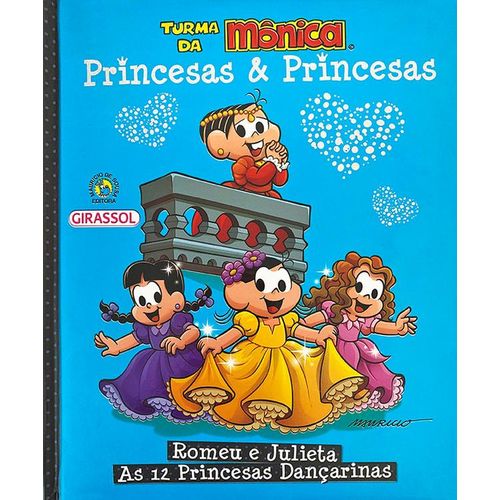 turma da mônica - princesas e princesas - romeu e julieta - vol 3