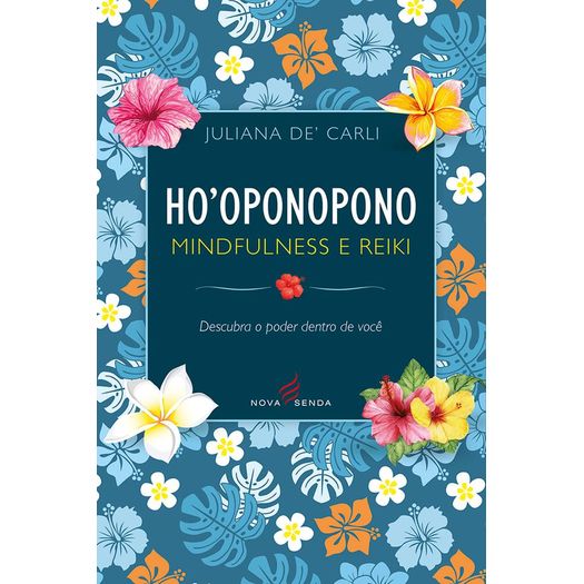 ho'oponopono mindfulness e reiki ho'oponopono mindfulness e reiki