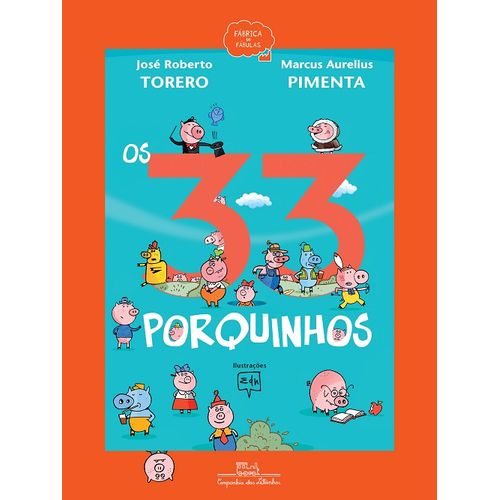 os 33 porquinhos