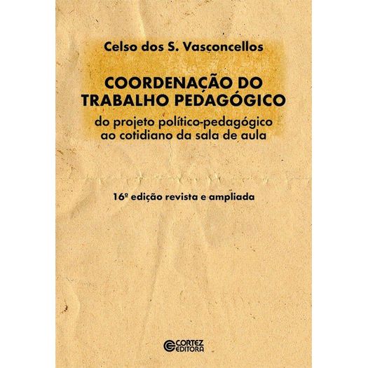 coordenação do trabalho pedagógico coordenação do trabalho pedagógico