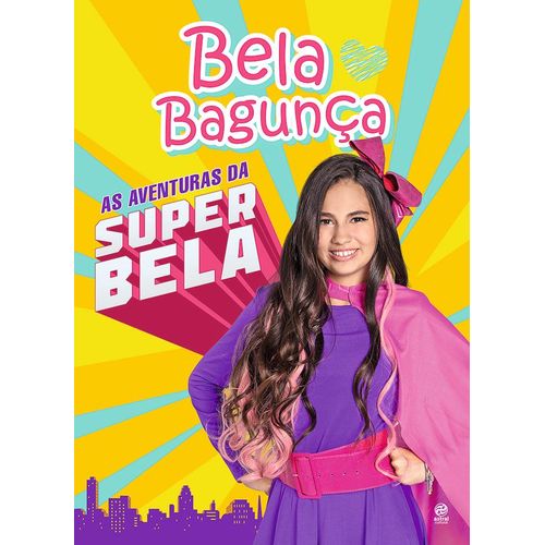 bela-bagunca---as-aventuras-da-superbela
