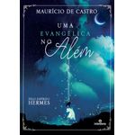 uma evangélica no além