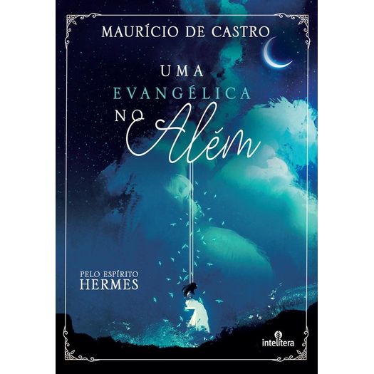 uma evangélica no além uma evangélica no além