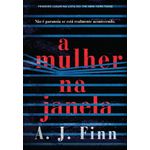 a mulher na janela a mulher na janela