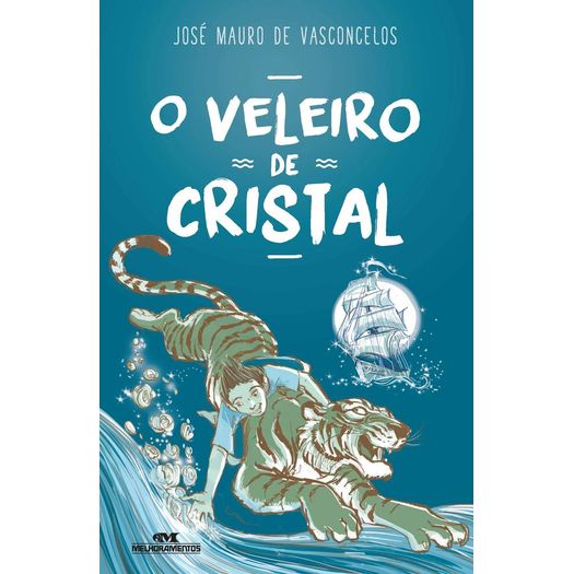 o veleiro de cristal o veleiro de cristal