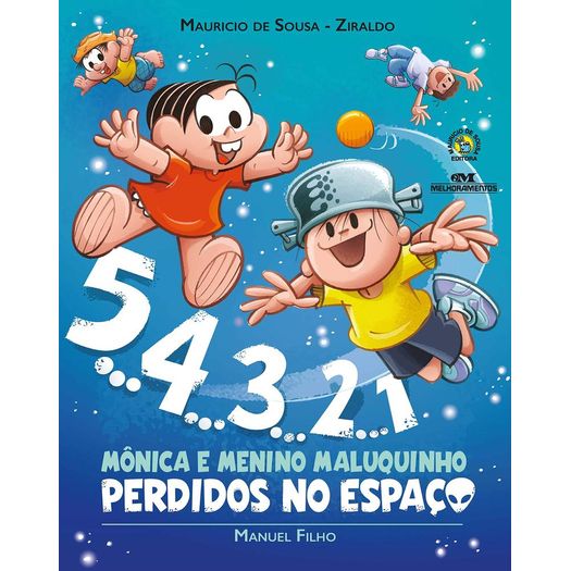 5 4 3 2 1 - mônica e menino maluquinho - perdidos no espaço 5 4 3 2 1 - mônica e menino maluquinho - perdidos no espaço