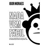 nada vem fácil