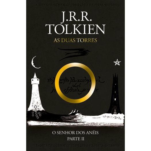 o senhor dos anéis - as duas torres o senhor dos anéis - as duas torres