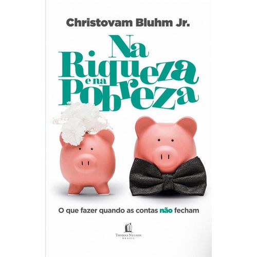 na-riqueza-e-na-pobreza