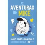 as aventuras de mike as aventuras de mike