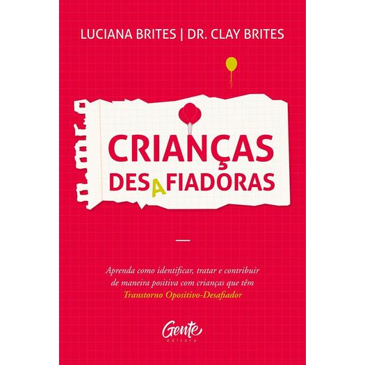 Criancas Desafiadoras - Gente