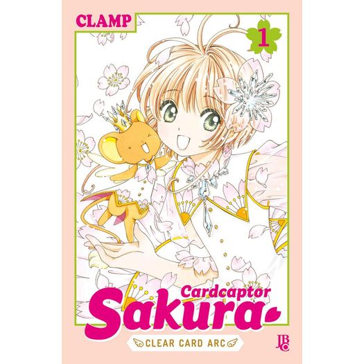 Cardcaptor Sakura - Clear Card Arc 1 Cardcaptor Sakura - Clear Card Arc 1