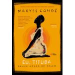 eu tituba - bruxa negra de salem eu tituba - bruxa negra de salem