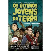 os-ultimos-jovens-da-terra---4-contra-o-apocalipse---vol-1