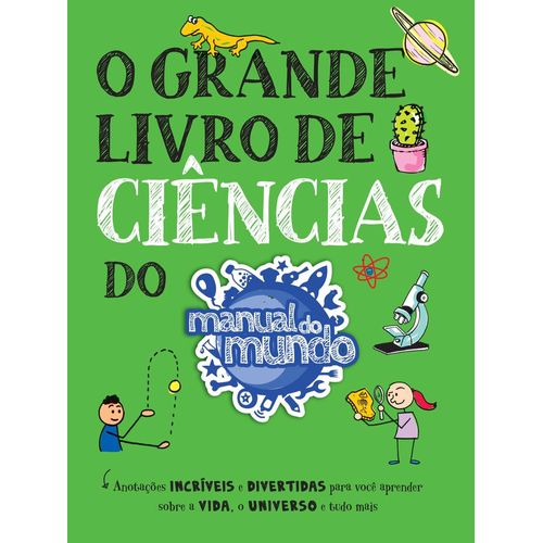o grande livro de ciências do manual do mundo