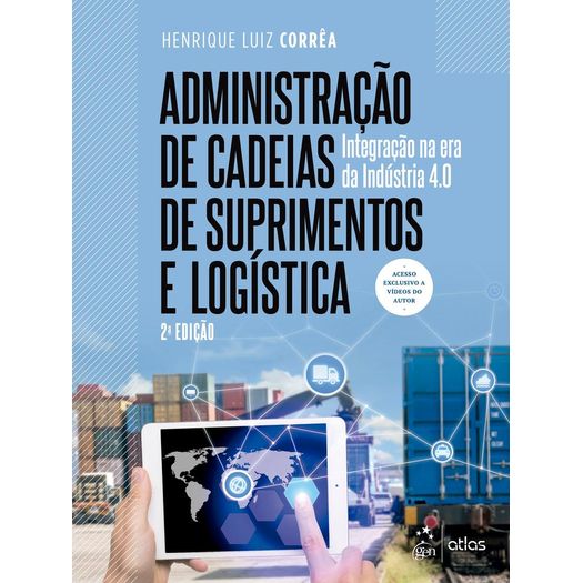 Administracao De Cadeias De Suprimentos E Logisitica - Atlas