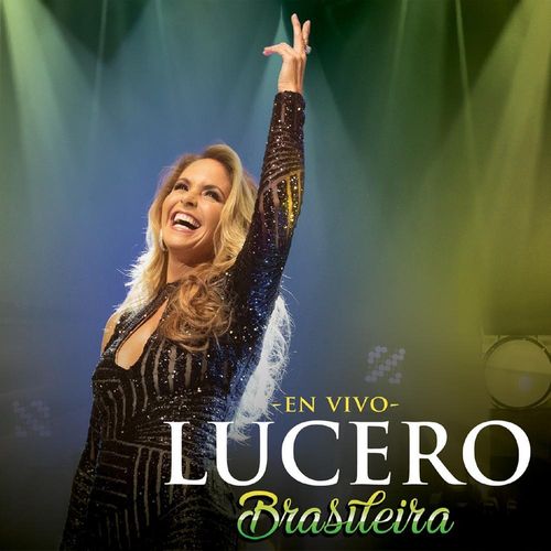 cd-lucero---brasileira-en-vivo