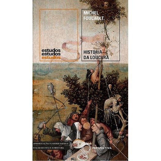 história da loucura história da loucura