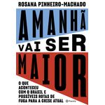 amanhã vai ser maior