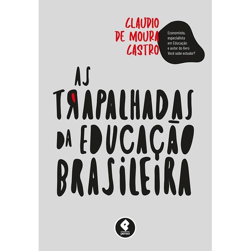 as-trapalhadas-da-educacao-brasileira