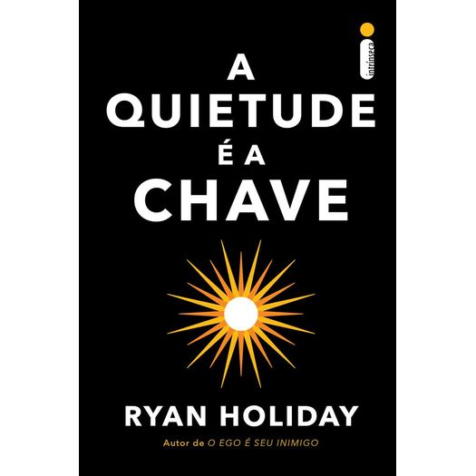 a quietude é a chave a quietude é a chave