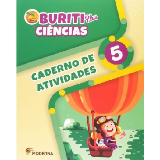 Projeto Buriti Plus Ciencias Naturais 5 Caderno De Atividades - Moderna