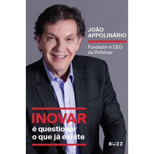 inovar é questionar o que já existe