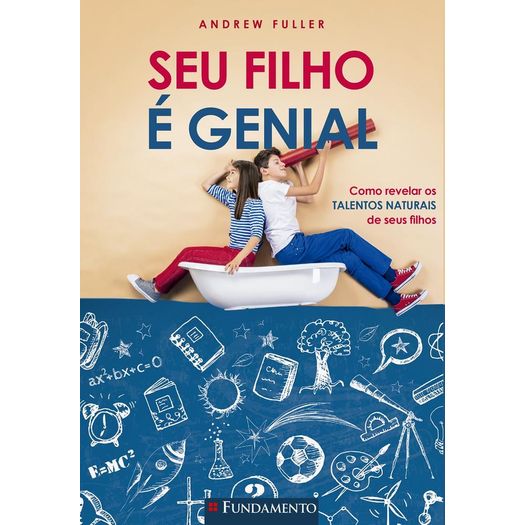 seu filho é genial seu filho é genial