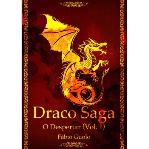 draco saga - vol 1
