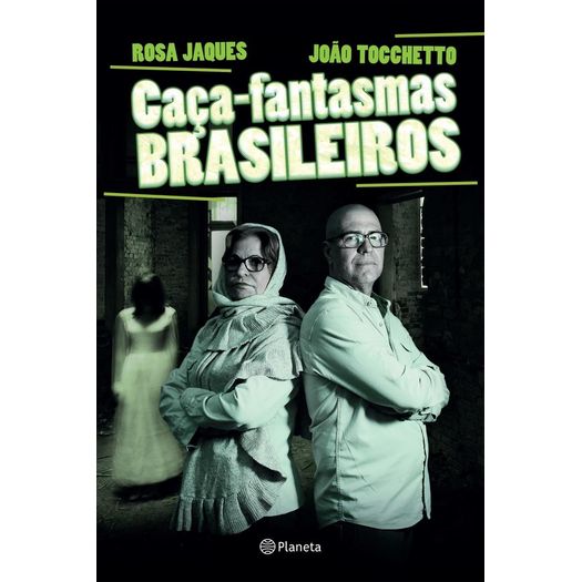 caça-fantasmas brasileiros caça-fantasmas brasileiros
